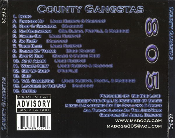 Madogg Musick Presents... 805 County Gangstas Chicano Rap Madogg Musick Presents... 805 County Gangstas Chicano Rap